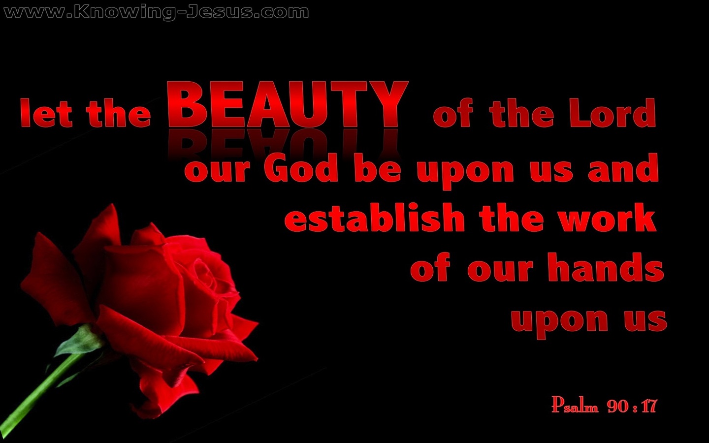 Psalm 90:17 The Beauty Of The Lord (red)